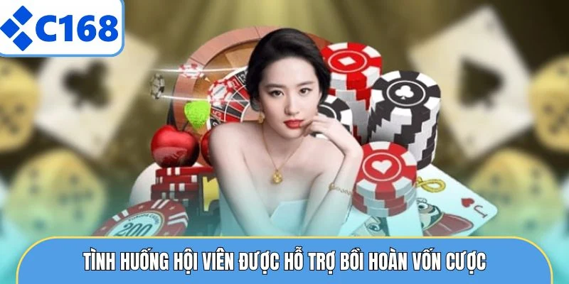Miễn Trừ Trách Nhiệm Tình huống hội viên được hỗ trợ bồi hoàn vốn cược